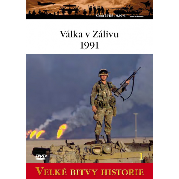 Velké bitvy historie - Válka v zálivu 1991