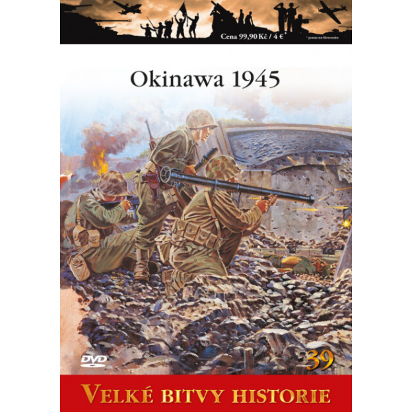 Velké bitvy historie - Okinawa 1945