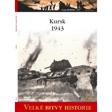 Velké bitvy historie - Kursk 1943