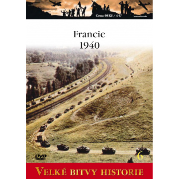 Velké bitvy historie - Francie 1940