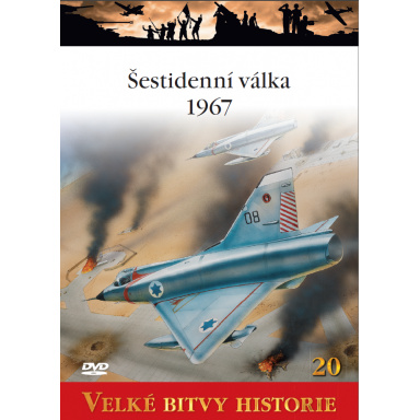 Velké bitvy historie - Šestidenní válka 1967