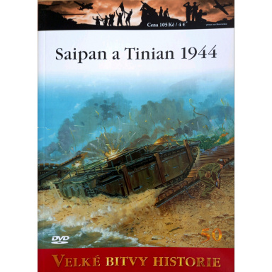 Velké bitvy historie - Saipan a Tinian 1944