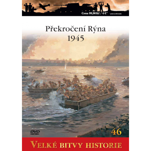 Velké bitvy historie - Překročení Rýna 1945