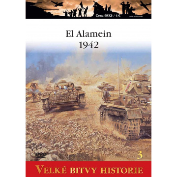 Velké bitvy historie - El Alamein 1942