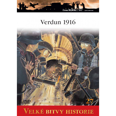 Velké bitvy historie - Verdun 1916